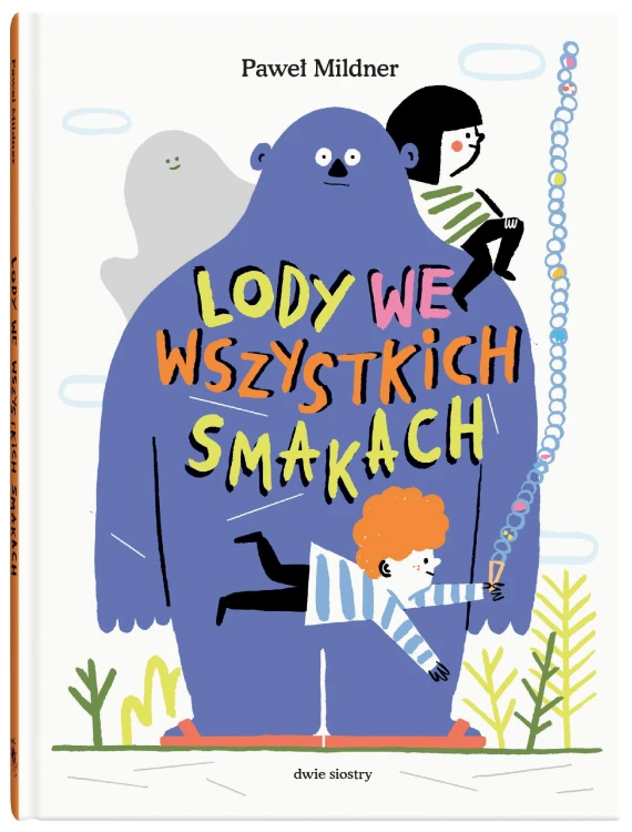 Lody we wszystkich smakach, Paweł Mildner