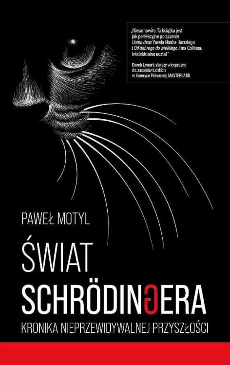 Świat Schrodingera. Kronika nieprzewidywalnej...