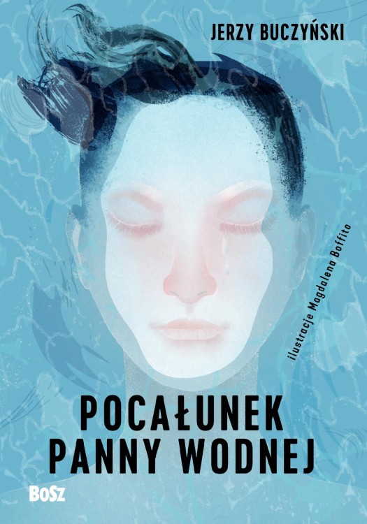 Pocałunek panny wodnej, Jerzy Buczyński