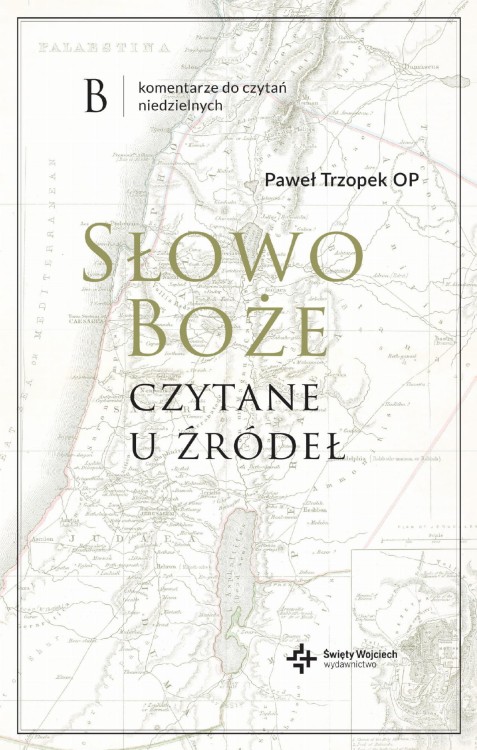 Słowo Boże czytane u źródeł. Komentarz do...