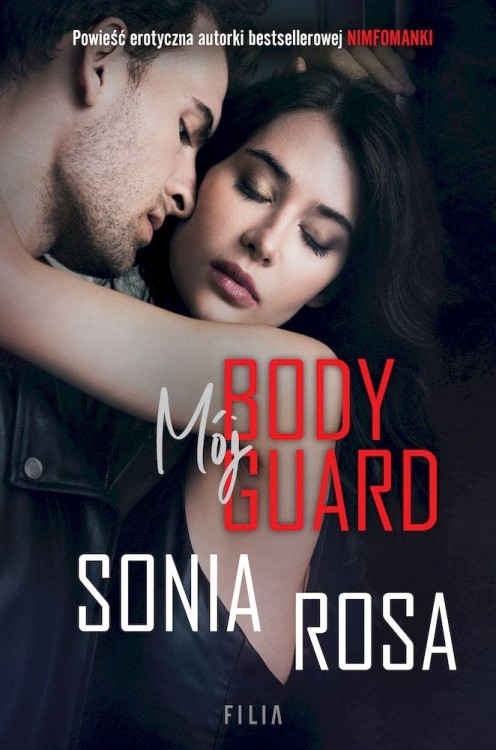 Mój bodyguard wyd. kieszonkowe, Sonia Rosa