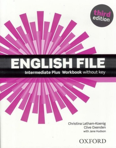 English File 3rd edition Intermediate Plus...