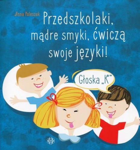 Przedszkolaki, mądre smyki, ćwiczą swoje...