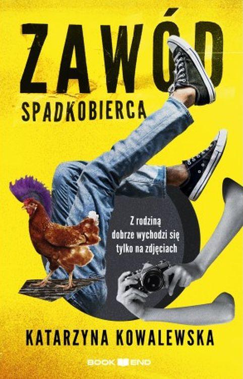 Zawód spadkobierca, Katarzyna Kowalewska