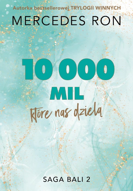 10 000 mil, które nas dzielą. Bali. Tom 2
