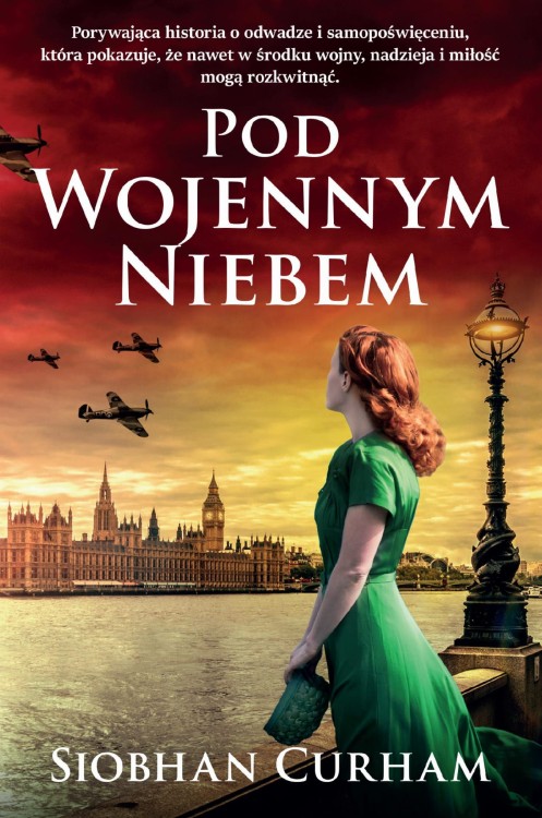 Pod wojennym niebem, Siobhan Curham
