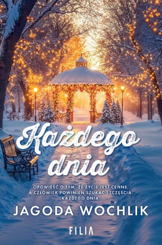 Każdego dnia, Jagoda Wochlik