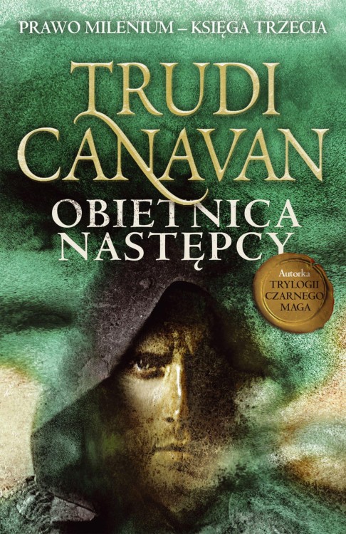 Obietnica następcy. Prawo Milenium. Księga...