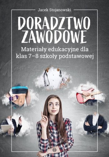 Doradztwo zawodowe Materiały edukacyjne dla...