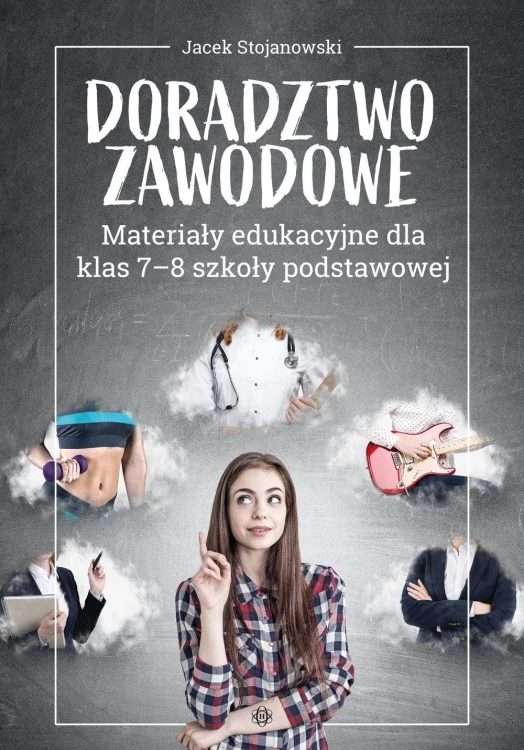 Doradztwo zawodowe Materiały edukacyjne dla...
