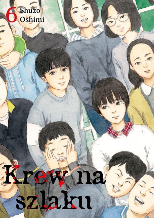 Krew na szlaku. Tom 6, Shuzo Oshimi
