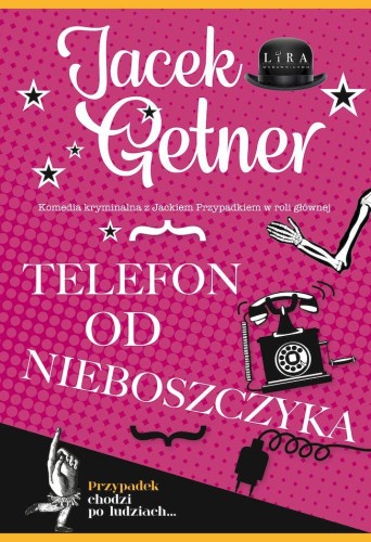 Telefon od nieboszczyka, Jacek Getner