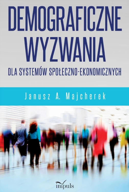 Demograficzne wyzwania dla systemów...