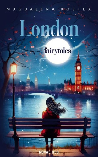 London fairytales, Magdalena Kostka