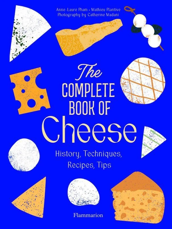 The complete cook of cheese. History,...