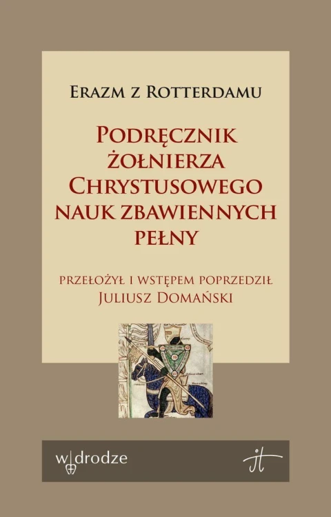 Podręcznik żołnierza Chrystusowego nauk...