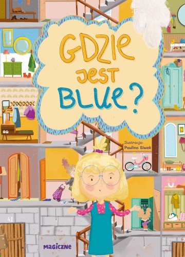 Gdzie jest Blue?, Marta Cyzio