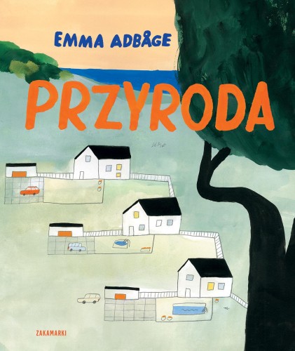 Przyroda, Emma Adbåge