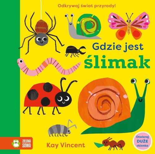 Gdzie jest ślimak. Gdzie jest…