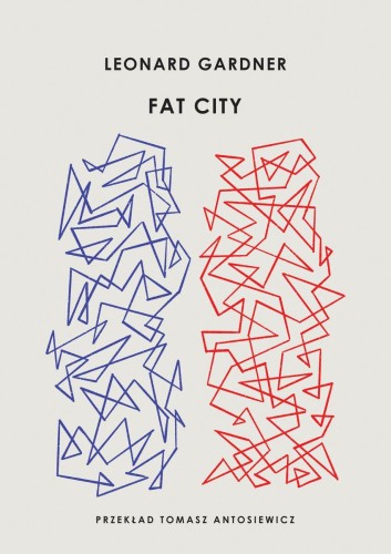 Fat City, Leonard Gardner
