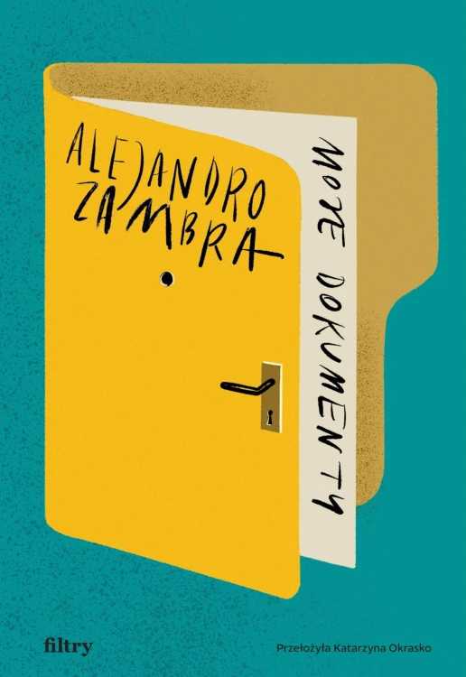 Moje dokumenty, Alejandro Zambra