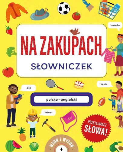Na zakupach. Słowniczek polsko-angielski....
