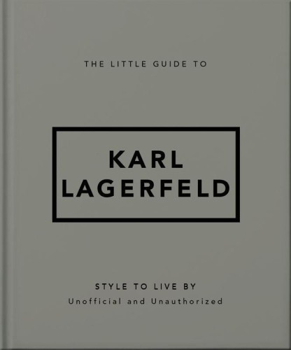 The Little Guide to Karl Lagerfeld wer. angielska