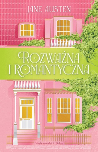 Rozważna i romantyczna, Jane Austen