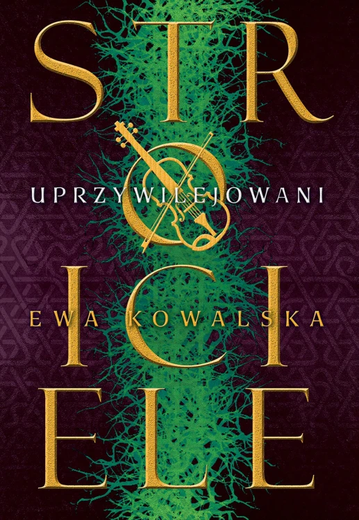 Uprzywilejowani, Ewa Kowalska