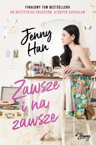 Zawsze i na zawsze. Do wszystkich chłopców,...