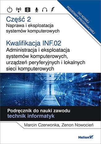 Kwalifikacja INF.02 Administracja i...