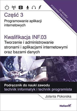 Kwalifikacja INF.03 Tworzenie i...