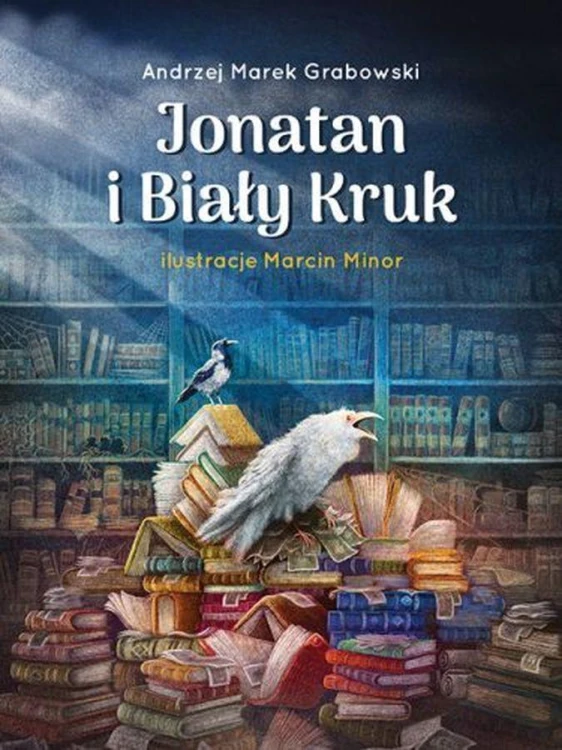 Jonatan i Biały Kruk, Andrzej Marek Grabowski