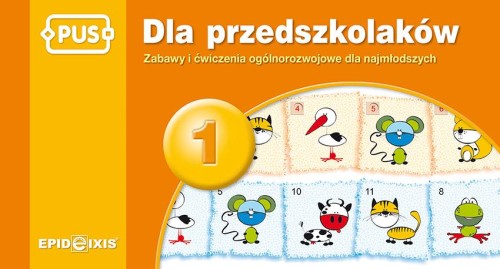 PUS Dla Przedszkolaków 1 - Zabawy i ćwiczenia...