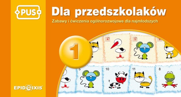 PUS Dla Przedszkolaków 1 - Zabawy i ćwiczenia...