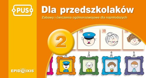 PUS Dla Przedszkolaków 2 - Zabawy i ćwiczenia...