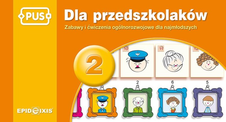 PUS Dla Przedszkolaków 2 - Zabawy i ćwiczenia...