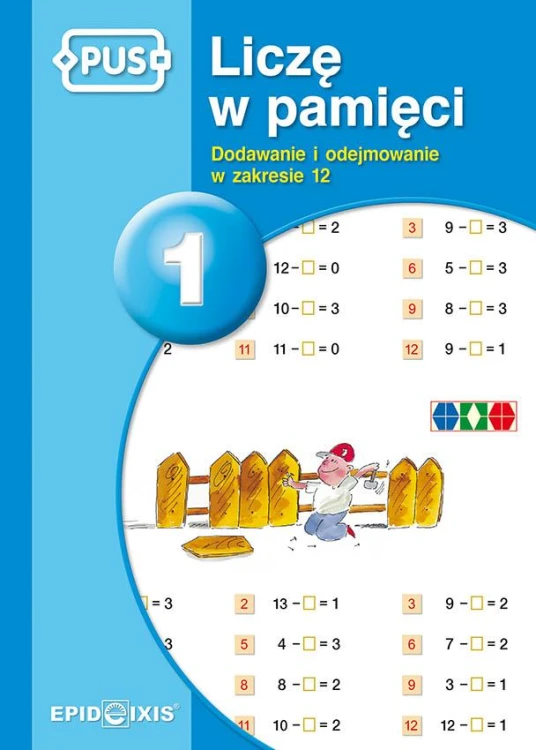 PUS Liczę w pamięci 1 Dodawanie i odejmowanie...