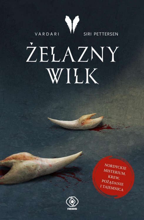 Żelazny Wilk. Vardari. Tom 1, Siri Pettersen