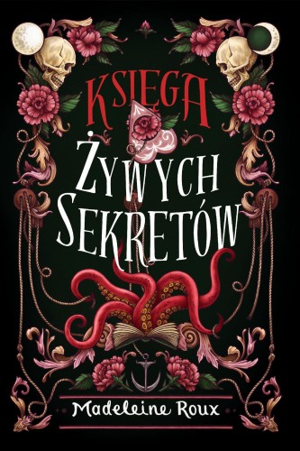 Księga żywych sekretów, Madeleine Roux