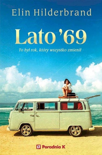 Lato '69, Elin Hilderbrand
