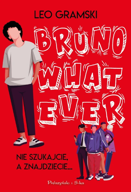 Bruno Whatever, Leo Gramski
