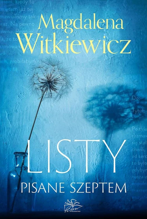 Listy pisane szeptem, Magdalena Witkiewicz
