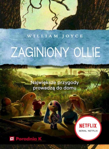 Zaginiony Ollie, William Joyce
