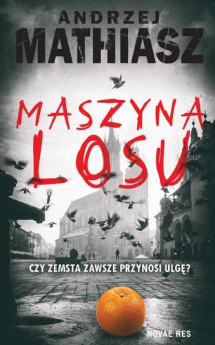 Maszyna losu, Andrzej Mathiasz