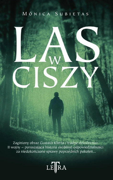 Las w ciszy, Mónica Subietas