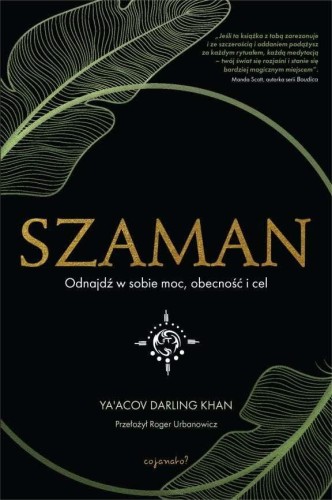Szaman, Ya’Acov Darling Khan