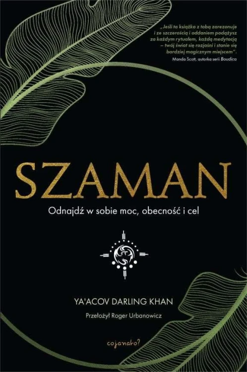 Szaman, Ya’Acov Darling Khan