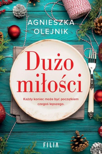 Dużo miłości wyd. kieszonkowe, Agnieszka Olejnik