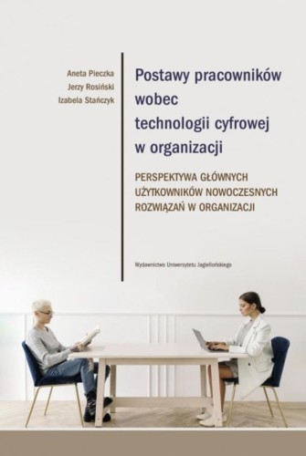 Postawy pracowników wobec technologii cyfrowej...